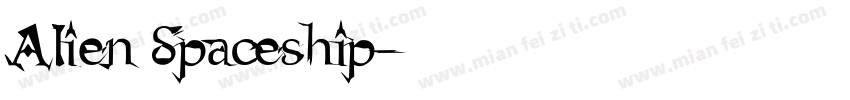 Alien Spaceship字体转换
